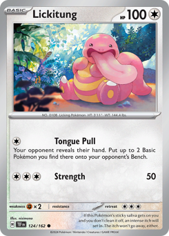 Lickitung #124/162 Common / Temporal Forces