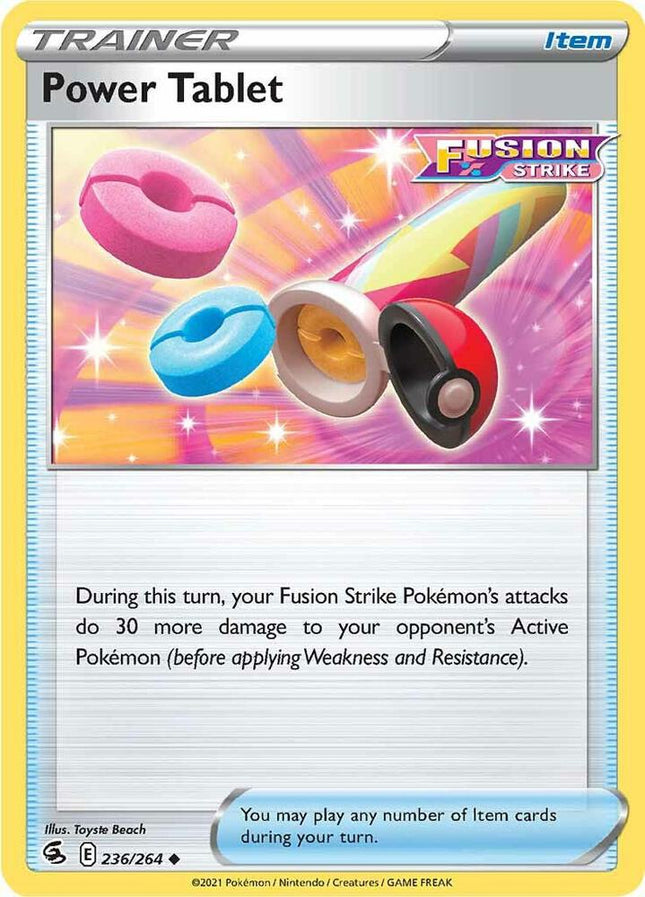 Power Tablet #236/264 Uncommon / Fusion Strike
