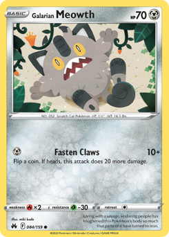 Galarian Meowth #084/159 Common / Crown Zenith