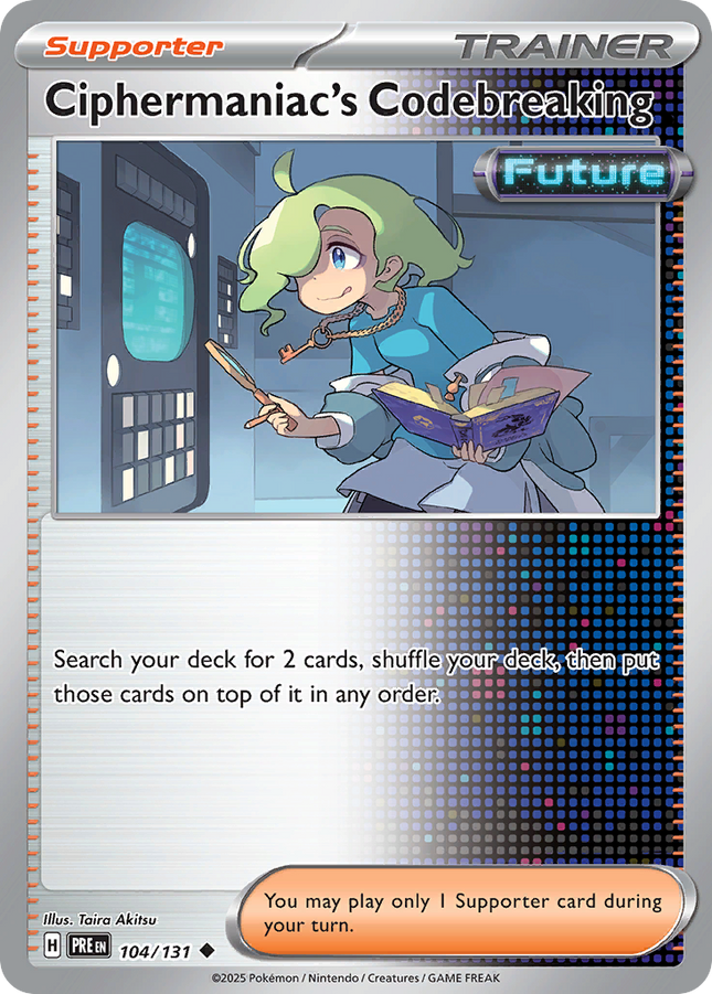 Ciphermaniac's Codebreaking #104/131 Uncommon (Poke Ball Pattern) / Prismatic Evolutions